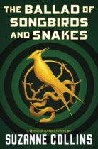 The Ballad of Songbirds and Snakes by Suzanne Collins